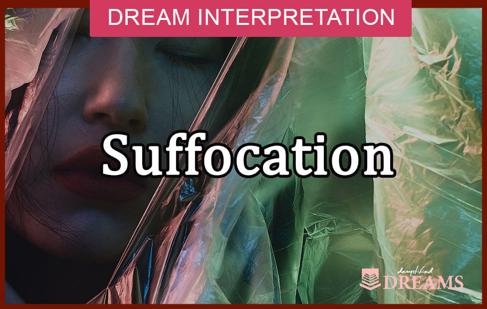 dream about suffocation