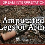 dream about amputated legs